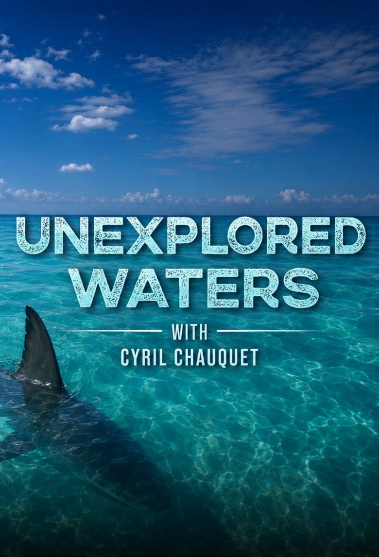 Official poster for Unexplored Waters