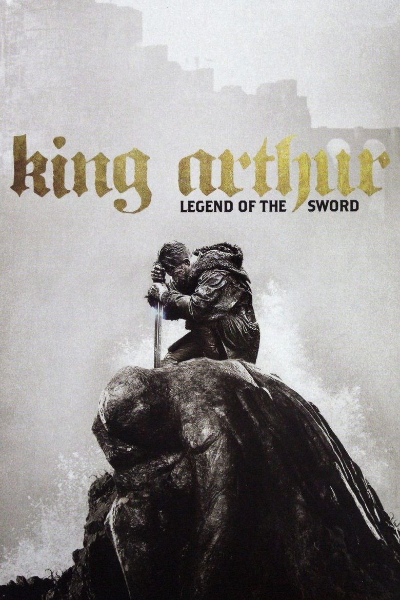 King Arthur: Legend of the Sword poster