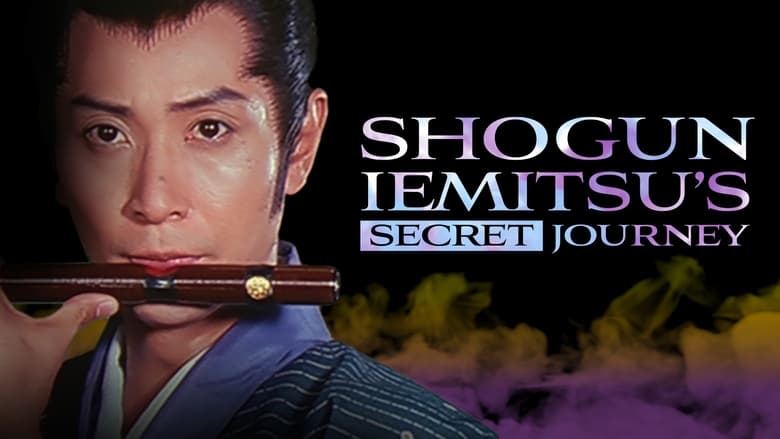Shogun Iemitsu Secret Journey
