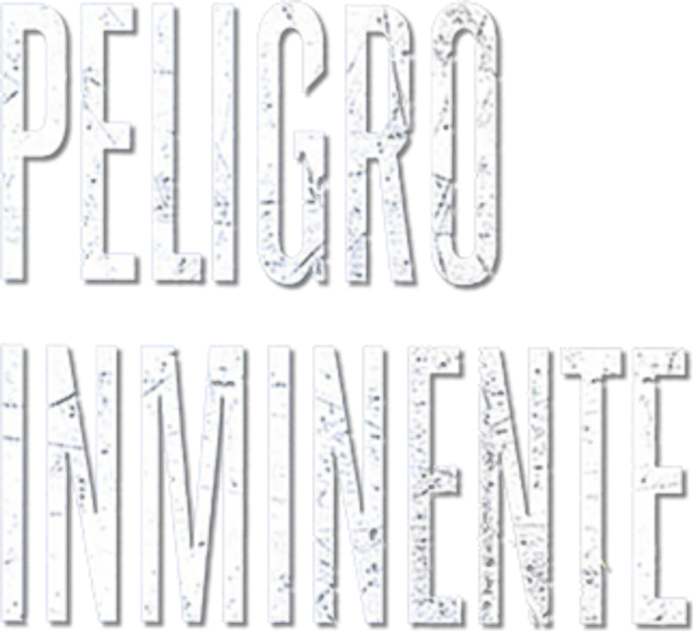 Imagen de Peligro inminente