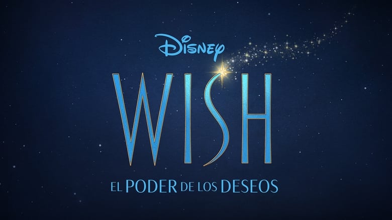 Wish: El poder de los deseos