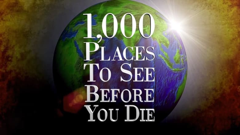 1,000 Places to See Before You Die