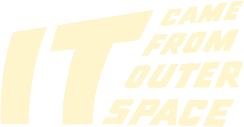 It Came from Outer Space