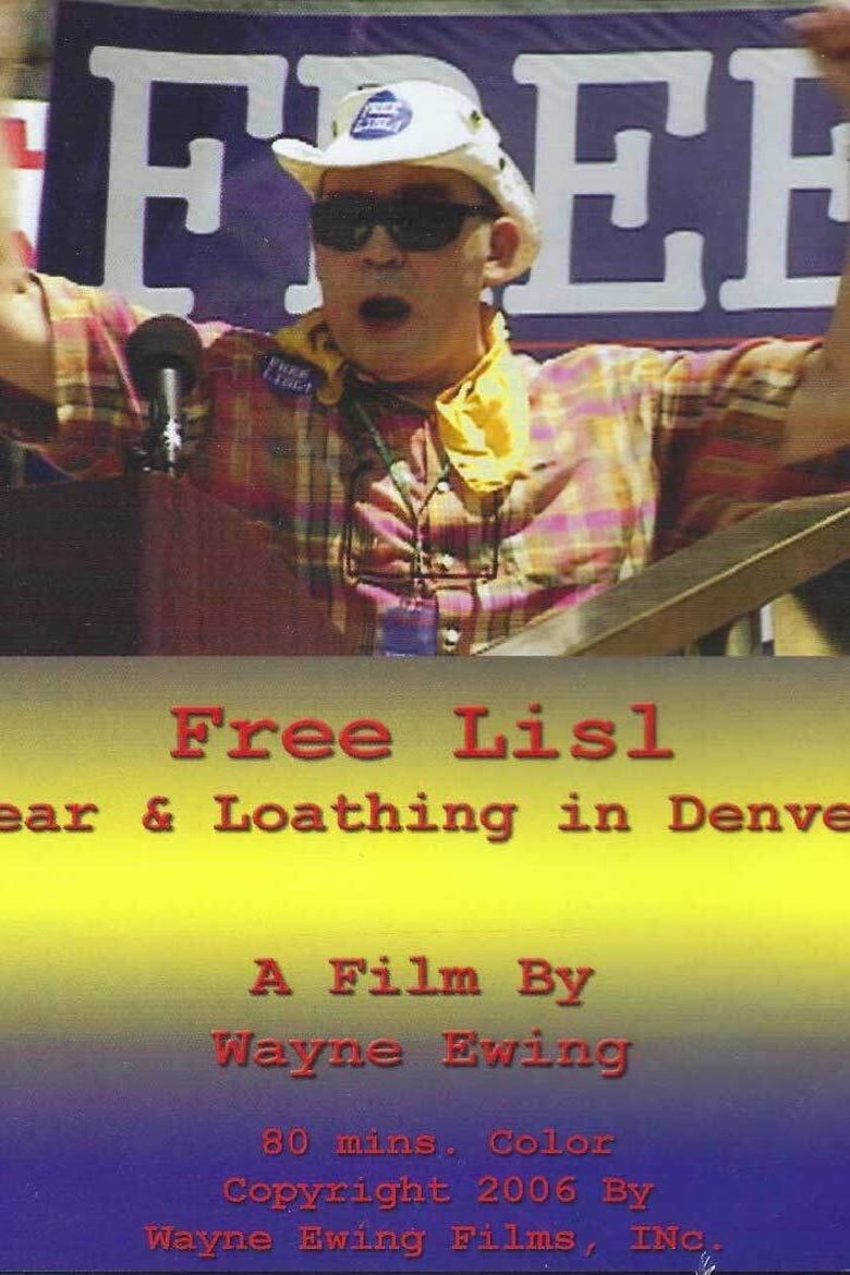 Free Lisl: Fear & Loathing in Denver main poster