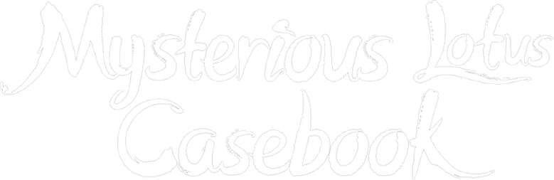 Mysterious Lotus Casebook
