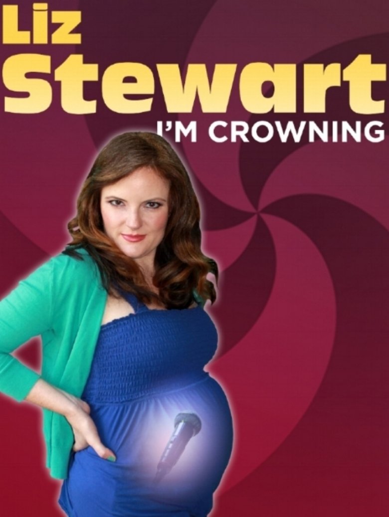 Liz Stewart: I'm Crowning main poster