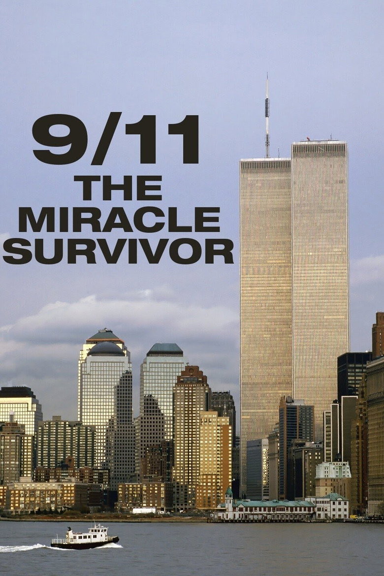 9/11: The Miracle Survivor background