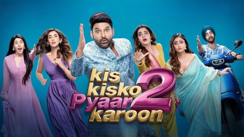 Kis Kisko Pyaar Karoon 2 Kis Kisko Pyaar Karoon 2
