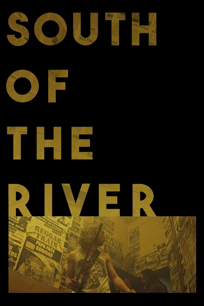 South of the River main poster