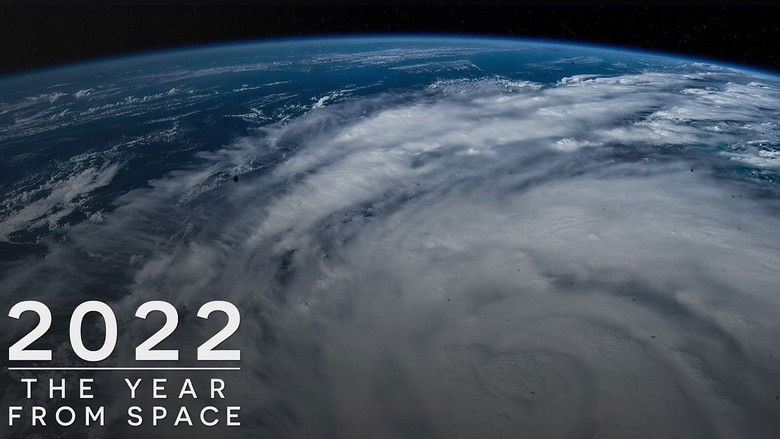 2022: The Year From Space