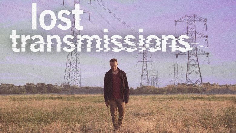 Lost Transmissions