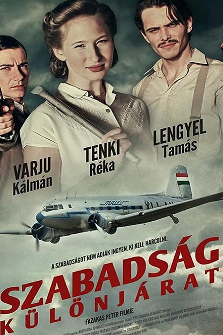 Szabadság - Különjárat main poster
