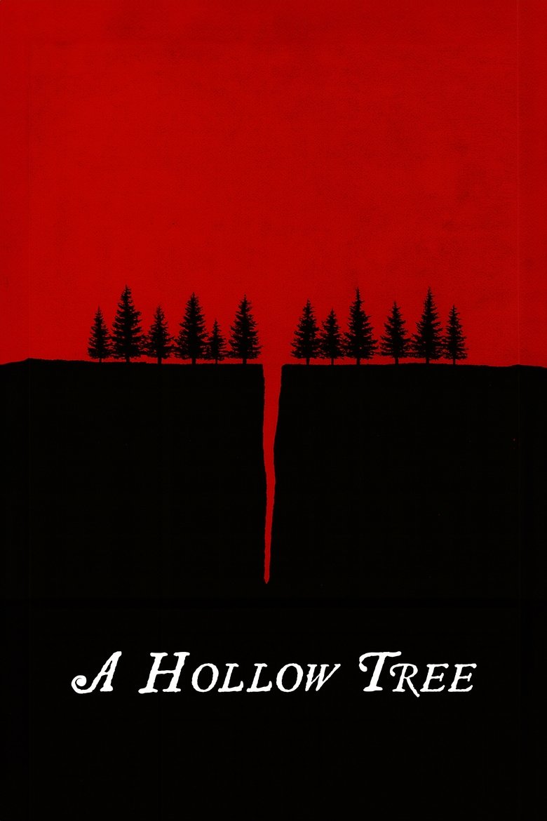 A Hollow Tree