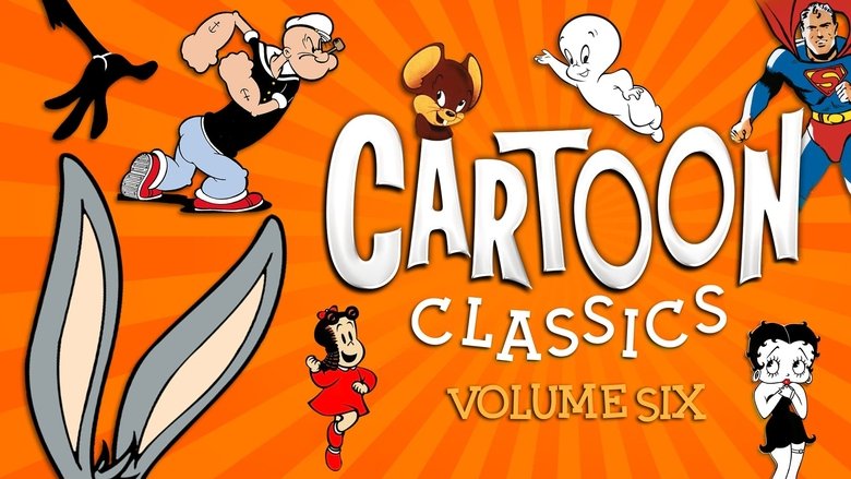 Cartoon Classics - Vol. 6: 25 Favorite Cartoons - 3 Hours (2017)