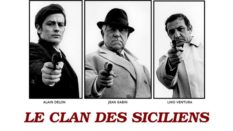 The Sicilian Clan – Η συμμορία των Σικελών – Le clan des Siciliens