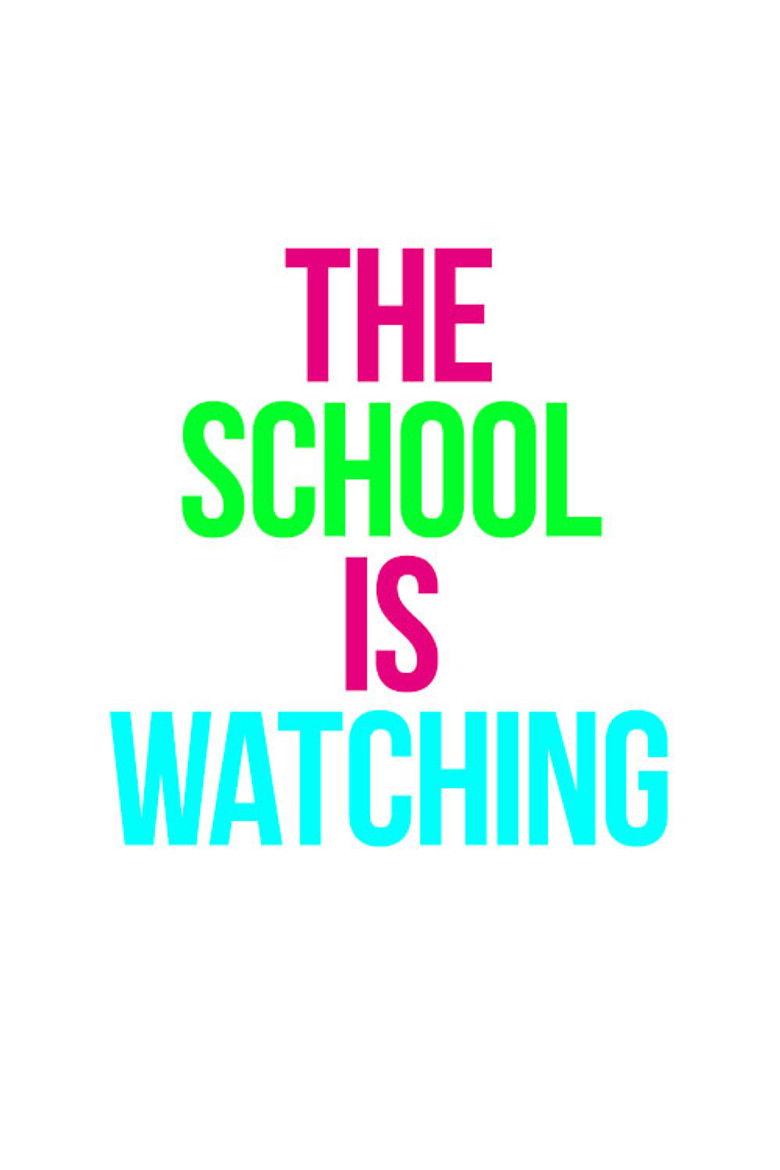 Imatge de The School Is Watching