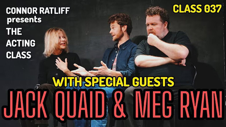 With Special Guests JACK QUAID & MEG RYAN