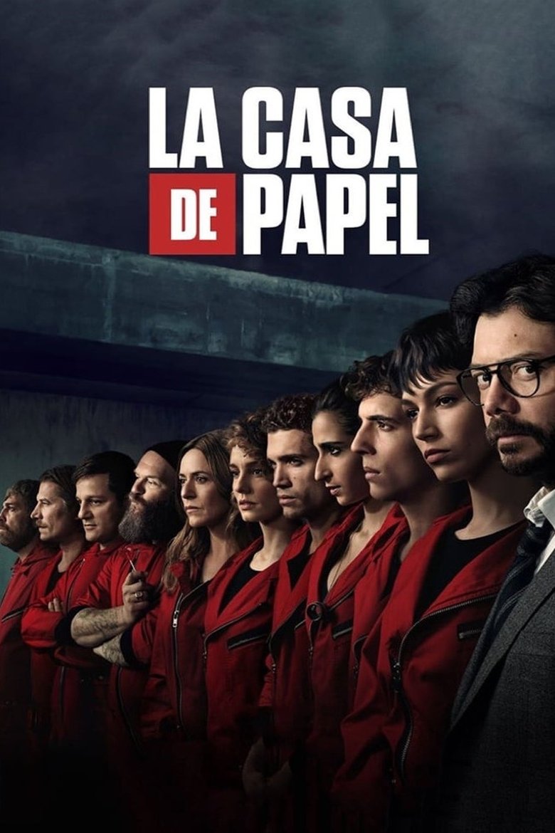 La casa de papel La casa de papel