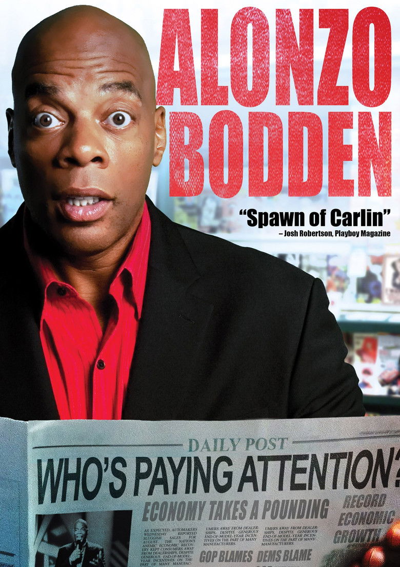 Imatge de Alonzo Bodden: Who's Paying Attention