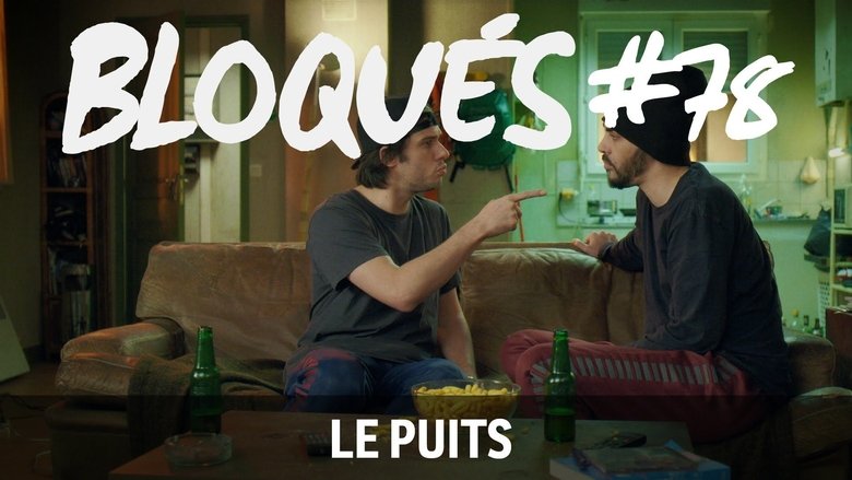 Still image for Blocked season 1 episode 78: Le Puits