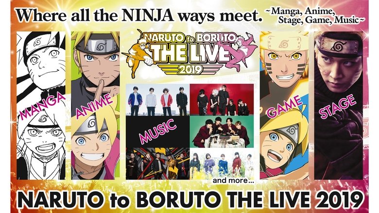 watch NARUTO to BORUTO The Live 2019 now