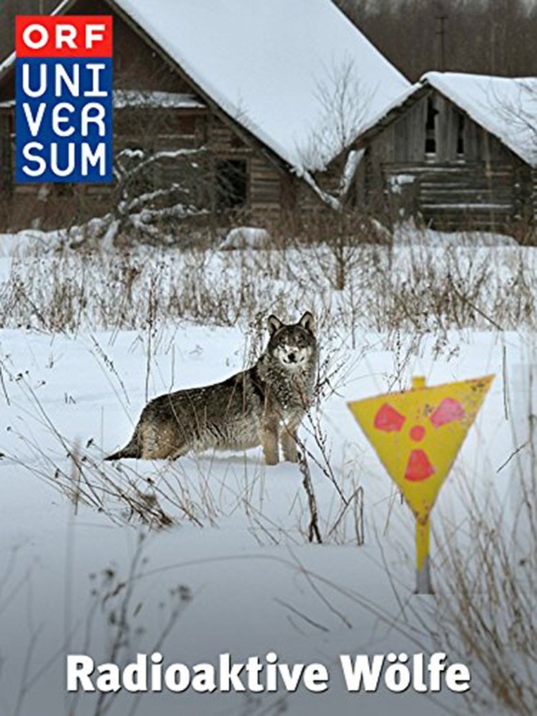 Universum: Radioaktive Wölfe poster