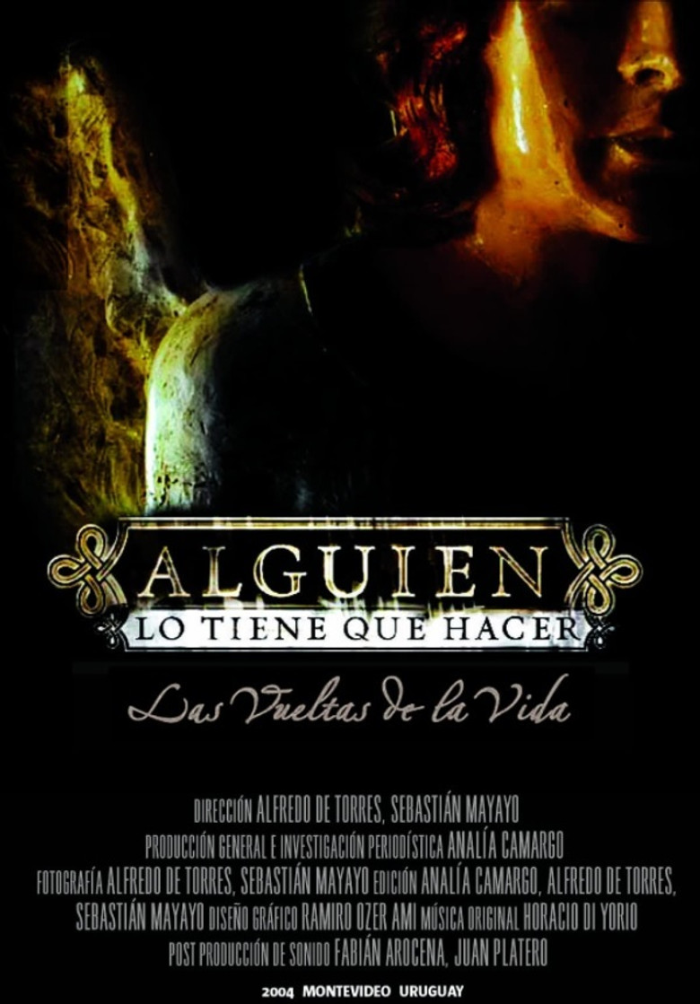 Imatge de Alguien lo Tiene que Hacer