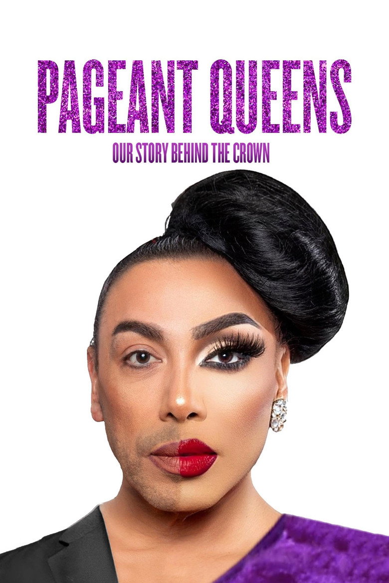 Official poster for Pageant Queens: Our Story Behind the Crown