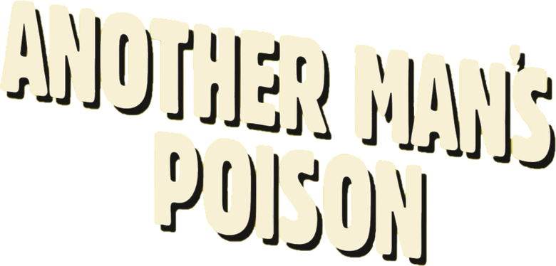 Another Man's Poison