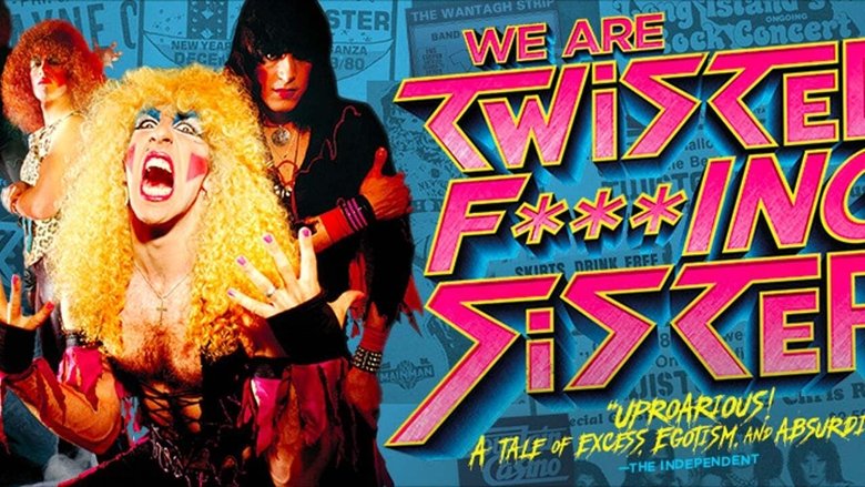 We are Twisted Fucking Sister! movie poster