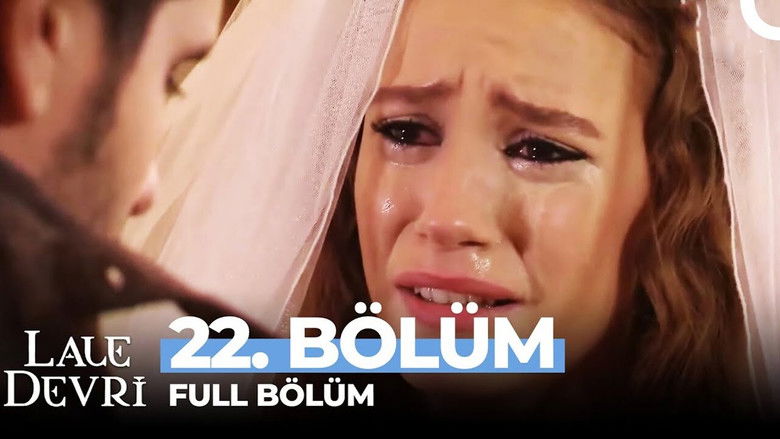 Still image for Lale Devri season 1 episode 22: Episode 22 Still image for Lale Devri season 1 episode 22: Episode 22