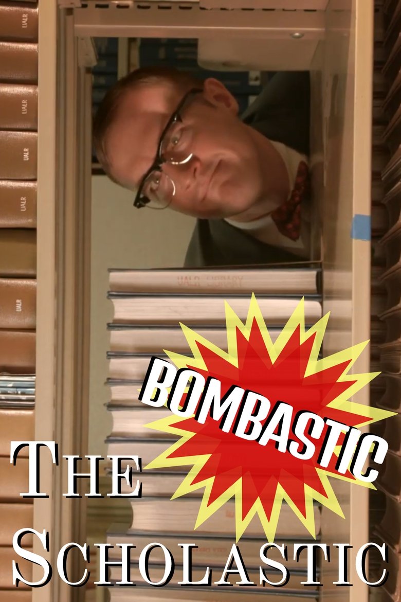 The Bombastic Scholastic main poster