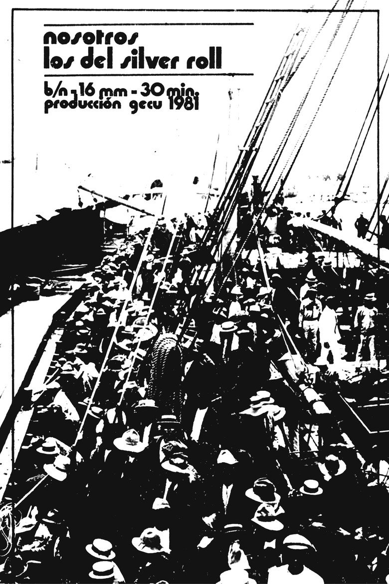 Nosotros los del Silver Roll poster