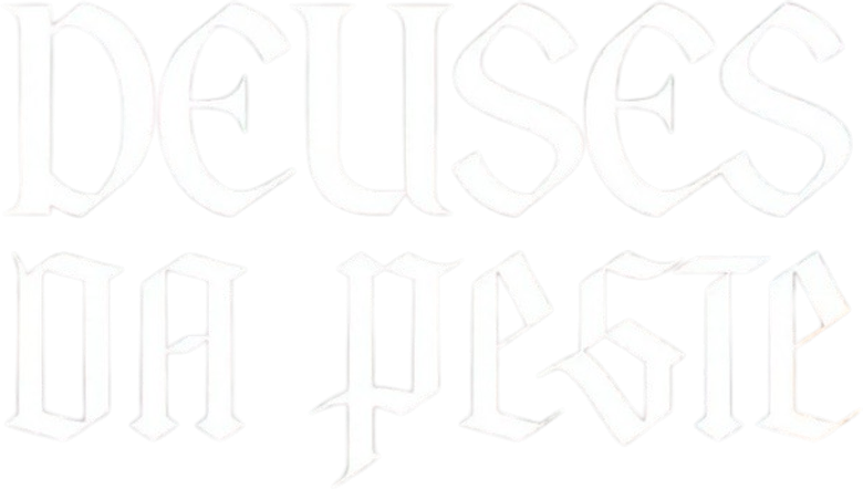 Deuses da Peste