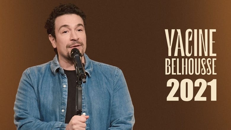 Yacine Belhousse : 2021 en streaming