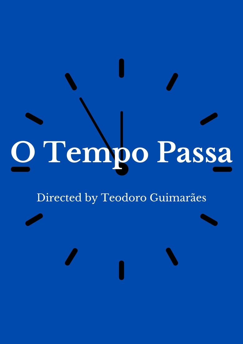 O Tempo Passa main poster