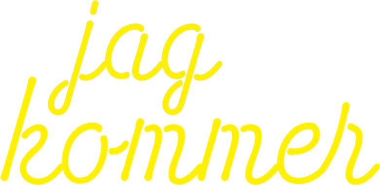 Jag kommer