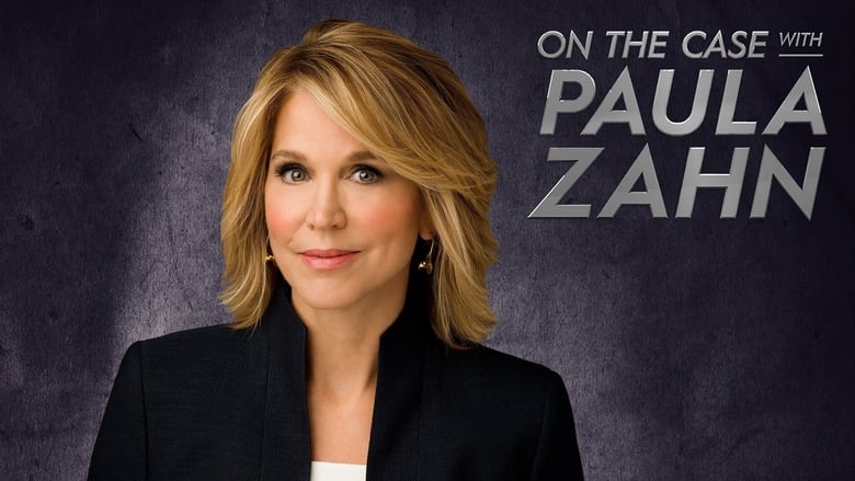 On the Case with Paula Zahn Season 11
