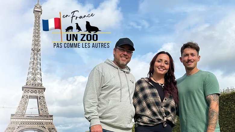 Un Zoo Pas Comme Les Autres: En France (2023)