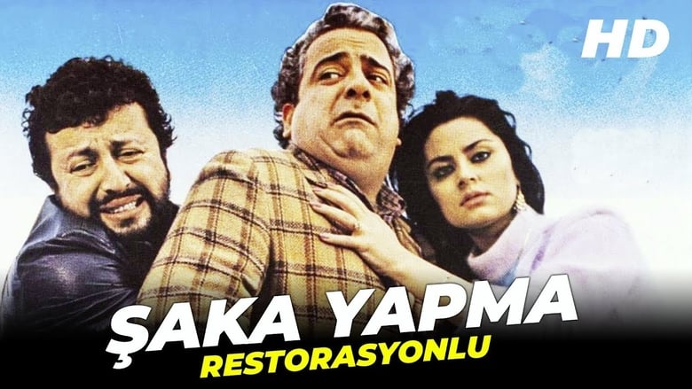 مشاهدة فيلم Şaka Yapma 1981 مترجم أون لاين بجودة عالية