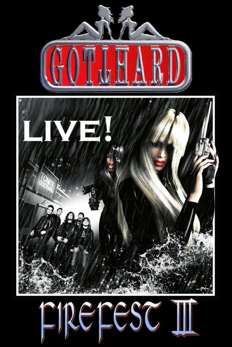 Gotthard: Live at Firefest III