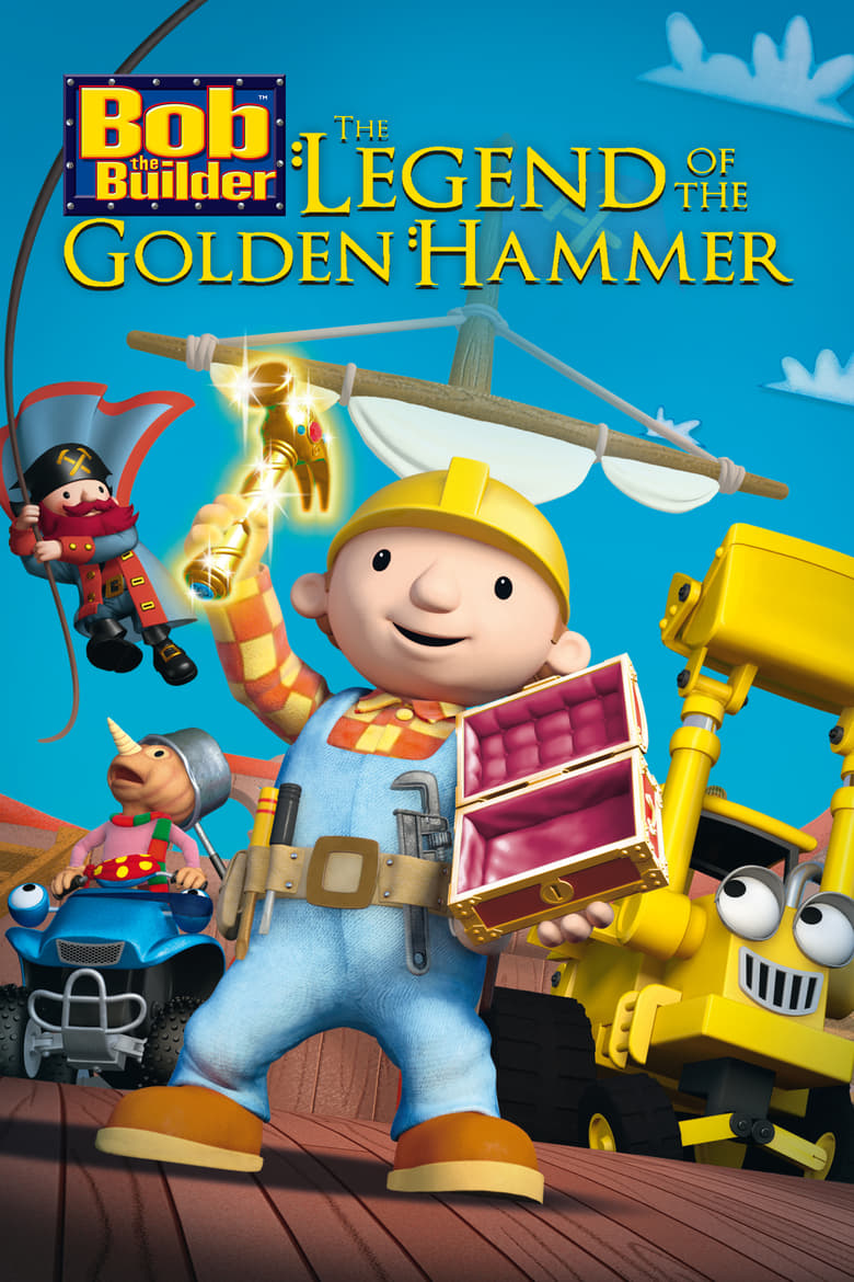 Byggmester Bob: Legenden om den gylne hammer