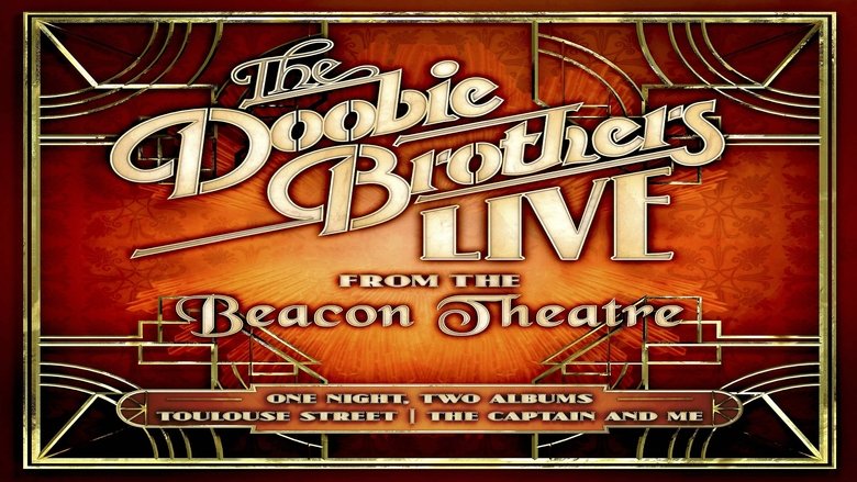 The Doobie Brothers - Live from the Beacon Theatre (2019)