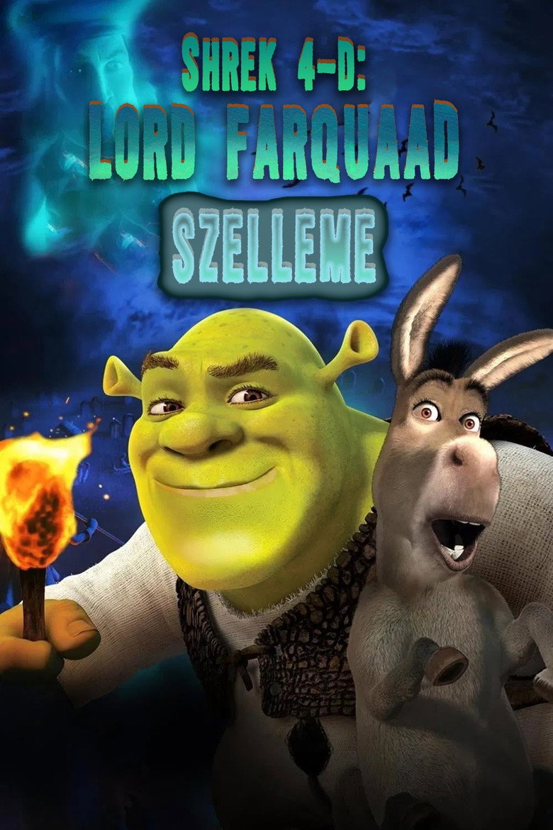Lord Farquaad szelleme (2004)