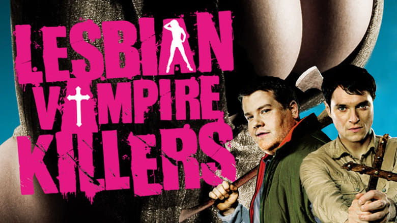 Lesbian Vampire Killers (2009)