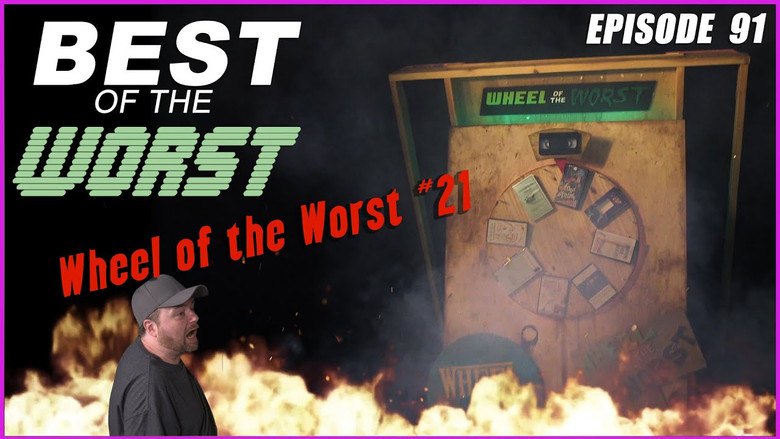 Wheel of the Worst #21