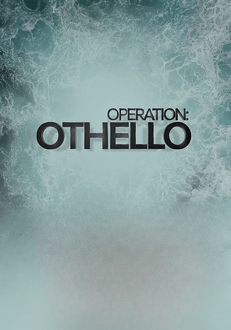 Operation Othello (1970)