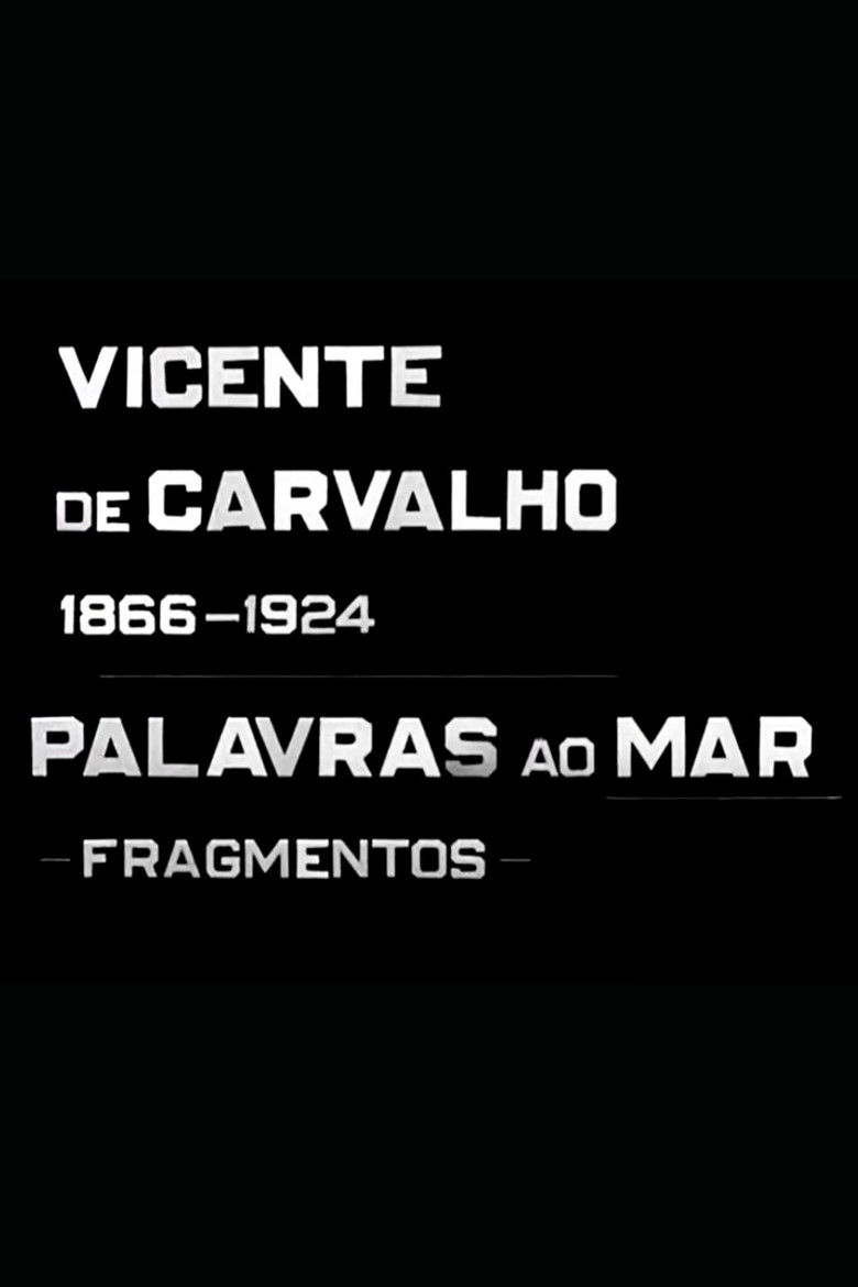 Vicente de Carvalho - Palavras ao Mar