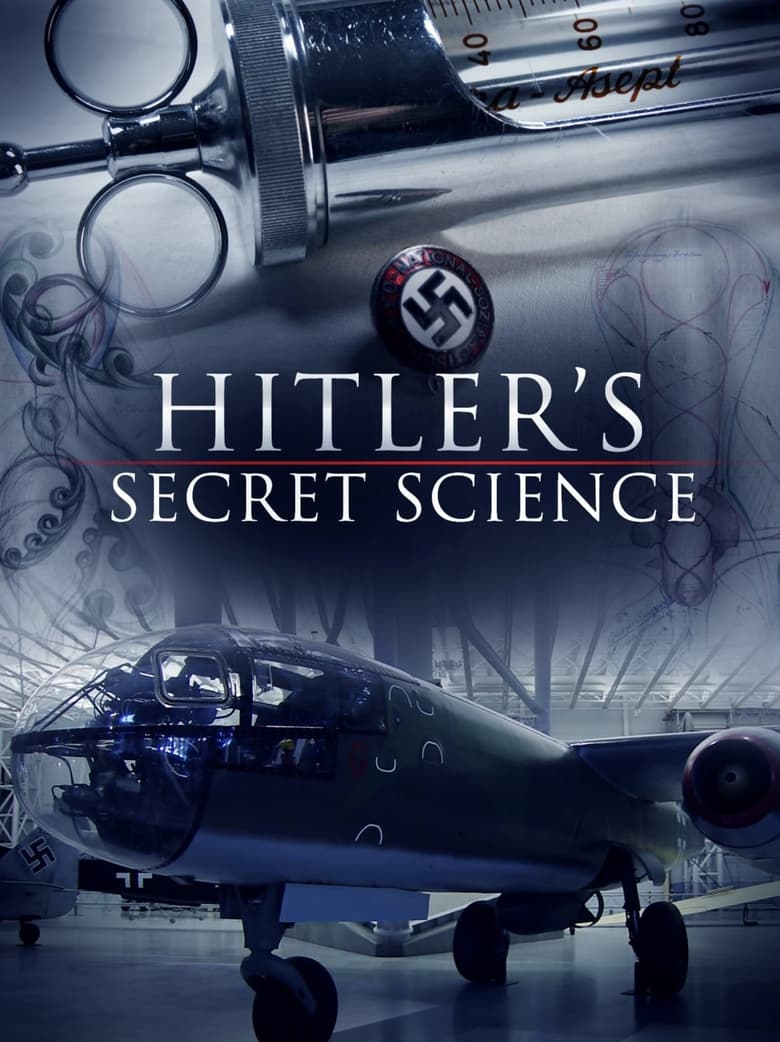 Hitler's Secret Science (2010)