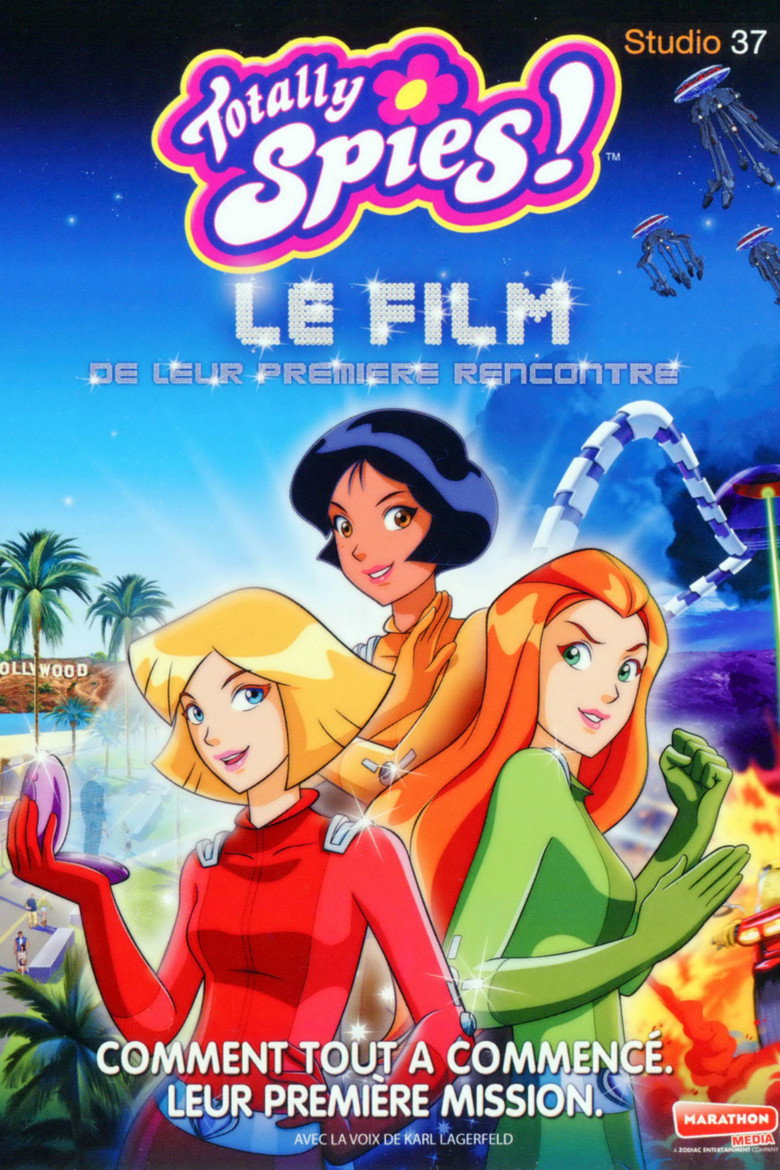 Affiche de Totally Spies ! Le film
